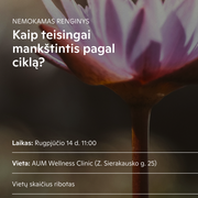 RYTAS SAU. Kaip teisingai mankštintis pagal ciklą? (rugpjūčio 14 d.)